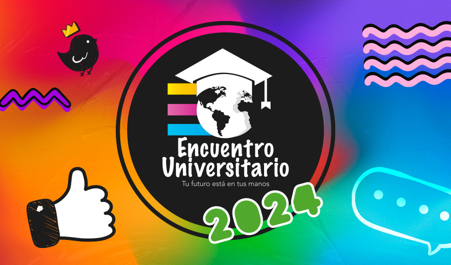 ¿Qué puedo esperar del Encuentro Universitario 2024?